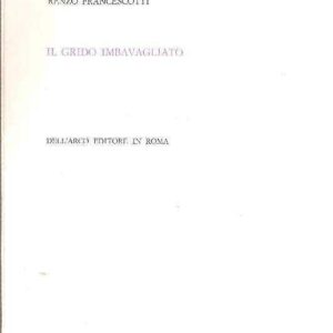 IL GRIDO IMBAVAGLIATO