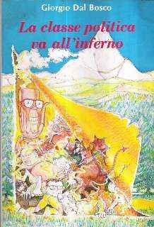 LA CLASSE POLITICA VA ALL'INFERNO - ILL. DI FRANCO ZILIOTTO