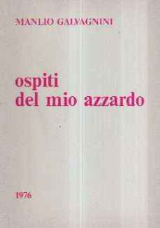 OSPITI DEL MIO AZZARDO