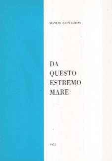 DA QUESTO ESTREMO MARE