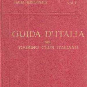 GUIDA D'ITALIA - ITALIA CENTRALE VOL. IV - ROMA E DINTORNI
