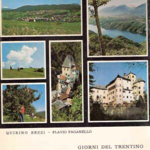 LA VALLE DI NON - GIORNI DEL TRENTINO