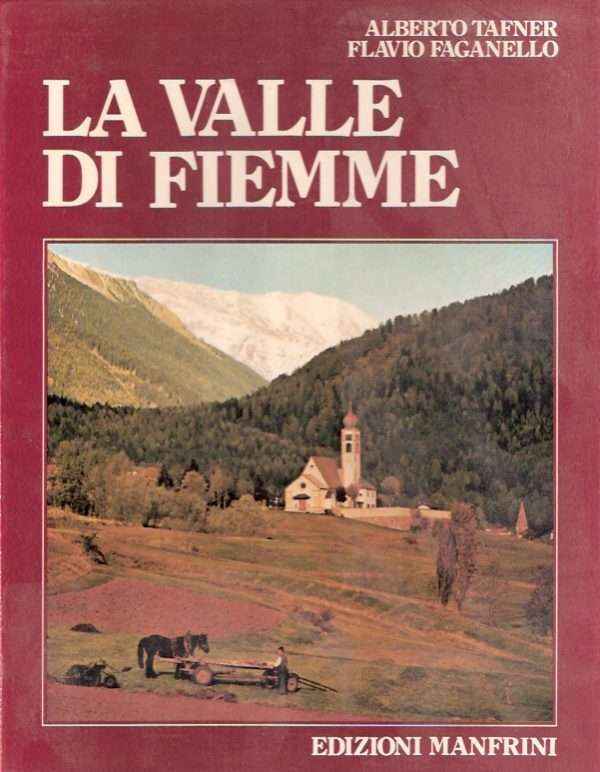 LA VALLE DI FIEMME