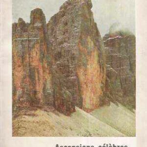 ASCENSIONS CELEBRES DES DOLOMITES