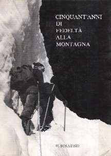 CINQUANT'ANNI DI FEDELTA' ALLA MONTAGNA