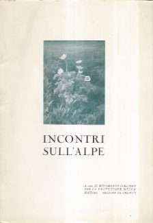 INCONTRI SULL'ALPE