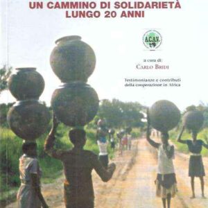 ACAV - UN CAMMINO DI SOLIDARIETA' LUNGO 20 ANNI