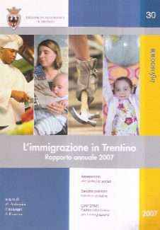 L'IMMIGRAZIONE IN TRENTINO - RAPPORTO ANNUALE 2007