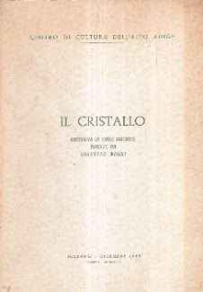 IL CRISTALLO - RASSEGNA DI VARIA UMANITA'