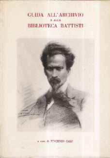 GUIDA ALL'ARCHIVIO E ALLA BIBLIOTECA BATTISTI