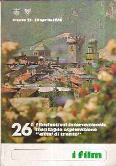 26 FILMFESTIVAL INTERNAZIONALE MONTAGNA ESPLORAZIONE "CITTA' DI TRENTO"