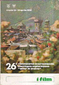 26 FILMFESTIVAL INTERNAZIONALE MONTAGNA ESPLORAZIONE "CITTA' DI TRENTO"