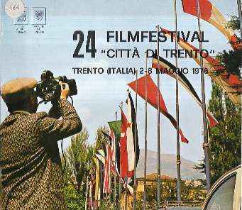 24 FESTIVAL INTERNAZIONALE FILM DELLA MONTAGNA E DELL'ESPLORAZIONE CITTA' DI TRENTO