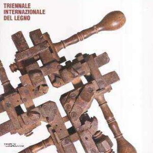 TRIENNALE INTERNAZIONALE DEL LEGNO
