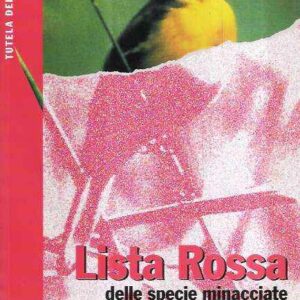 LISTA ROSSA DELLE SPECIE MINACCIATE IN ALTO-ADIGE
