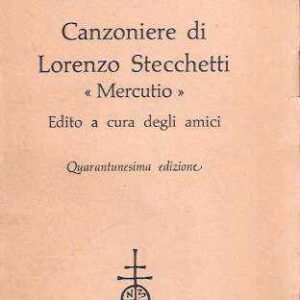 POSTUMA - CANZONIERE DI LORENZO STECCHETTI "MERCUTIO" EDITO A CURA DEGLI AMICI