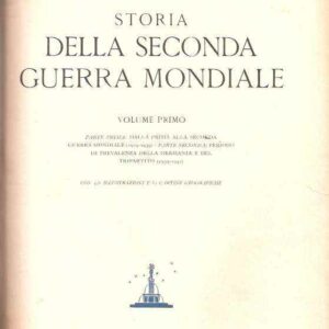 STORIA DELLA SECONDA GUERRA MONDIALE