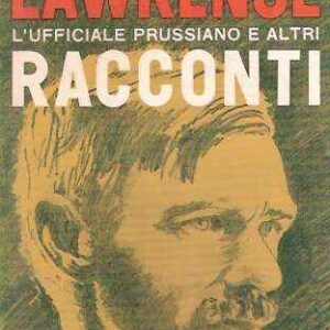 L'UFFICIALE PRUSSIANO E ALTRI RACCONTI