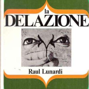 LA DELAZIONE