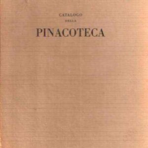 CATALOGO DELLA PINACOTECA - MUSEO CIVICO DI FELTRE