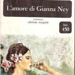 L'AMORE DI GIANNA NEY