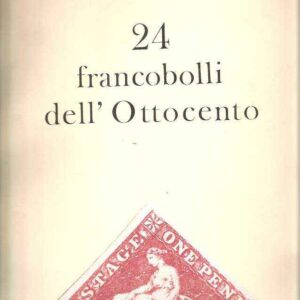 24 FRANCOBOLLI DELL'OTTOCENTO