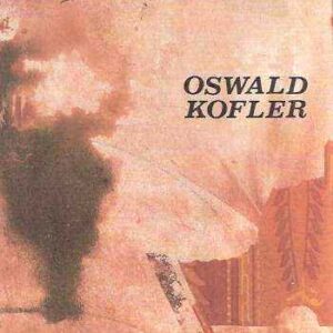 OSWALD KOFLER