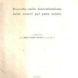 RICERCHE SULLA DETERMINAZIONE DELLE CENERI NEL PANE SALATO