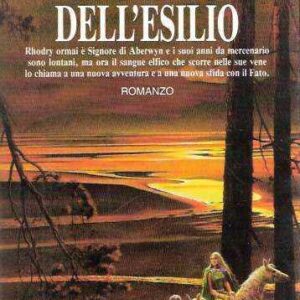 IL TEMPO DELL'ESILIO - LA SAGA DELLE TERRE OCCIDENTALI