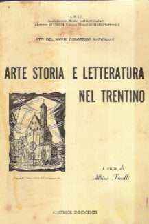 ARTE STORIA E LETTERATURA NEL TRENTINO