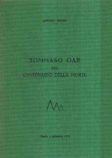 TOMMASO GAR NEL CENTENARIO DELLA MORTE