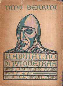 RAMBALDO DI VAQUEIRAS POEMA DRAMMATICO CAVALLERESCO IN 4 ATTI - I MONFERRATO - DISEGNI DI F.D. CRESPI