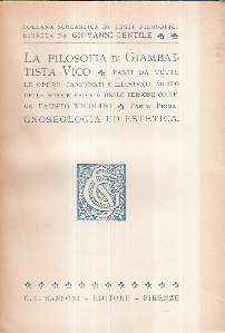 LA FILOSOFIA DI GIAMBATTISTA VICO PARTE PRIMA GNOSEOLOGIA ED ESTETICA