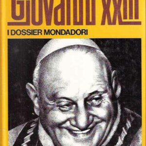 PRO E CONTRO GIOVANNI XXIII