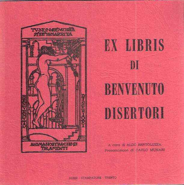 EX LIBRIS DI BENVENUTO DISERTORI