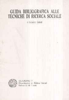 GUIDA BIBLIOGRAFICA ALLE TECNICHE DI RICERCA SOCIALE