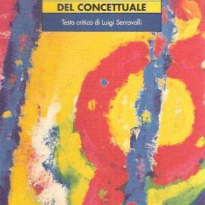 LE METAMORFOSI DEL CONCETTUALE