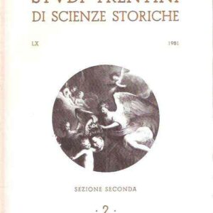 STUDI TRENTINI DI SCIENZE STORICHE 2/81 SEZIONE SECONDA