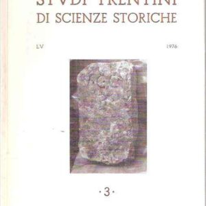 STUDI TRENTINI DI SCIENZE STORICHE 3/76