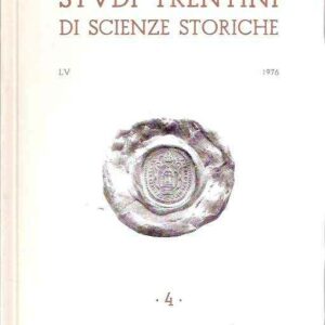 STUDI TRENTINI DI SCIENZE STORICHE 4/76