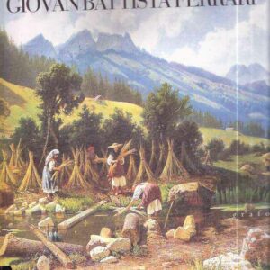 GIOVAN BATTISTA FERRARI 1829 - 1906 I LUOGHI DELLA PITTURA