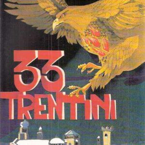 33 TRENTINI