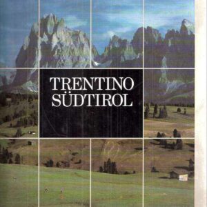 TRENTINO SUDTIROL