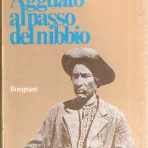 AGGUATO AL PASSO DEL NIBBIO