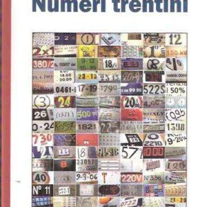 NUMERI TRENTINI - TUTTE LE STATISTICHE DI UNA PROVINCIA SPECIALE