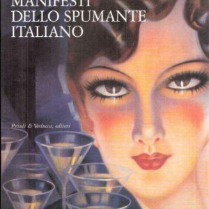 MANIFESTI DELLO SPUMANTE ITALIANO