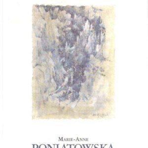 MARIE - ANNE PONIATOWSKA
