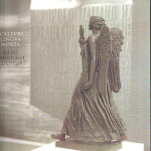 SCULTURA LINGUA MORTA DEAD LANGUAGE SCULPTURE