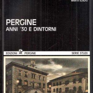 PERGINE ANNI '30 E DINTORNI