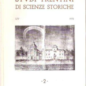 STUDI TRENTINI DI SCIENZE STORICHE 2 - LIV/75
